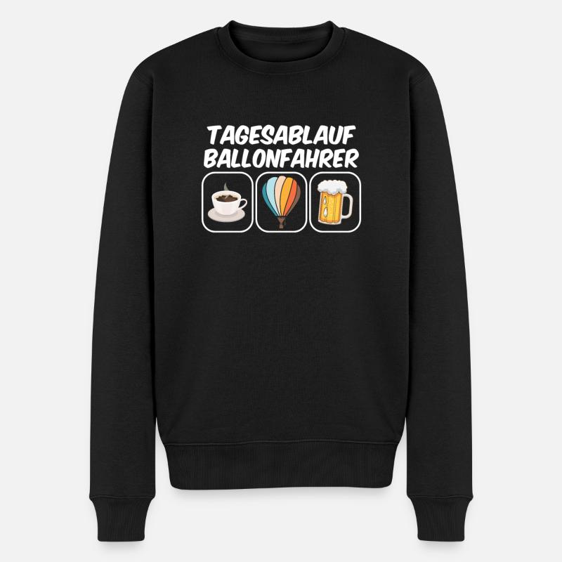 Heißluftballon Tagesablauf Ballonfahrer - Männer Premium Bio Pullover - Schwarz