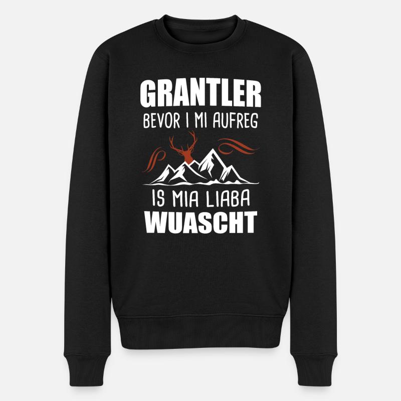 Grantler Bevor I Mi Aufreg Grantln Geschenk - Männer Premium Bio Pullover - Schwarz