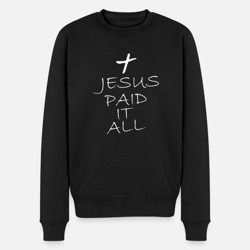 Jésus a payé tout - Pull Premium bio Homme - noir