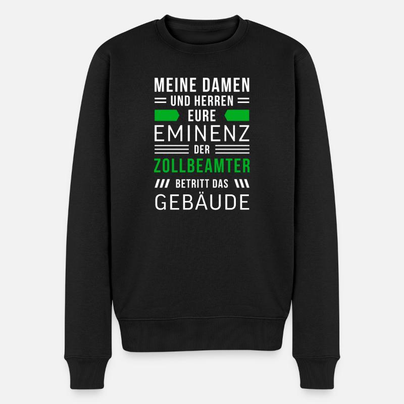 Zollbeamter Zoll Mitarbeiter Grenze Geschenk - Männer Premium Bio Pullover - Schwarz