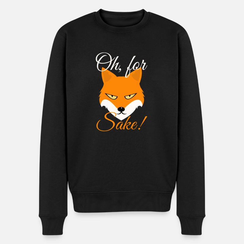 Oh For Fox Sake - Fox Lover Design - Männer Premium Bio Pullover - Schwarz