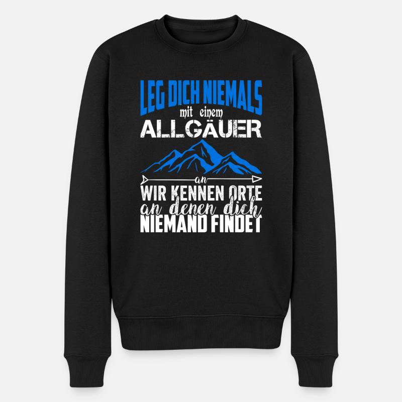 Allgäuer Berge Allgäu Bayern Spruch Geschenkidee - Männer Premium Bio Pullover - Schwarz