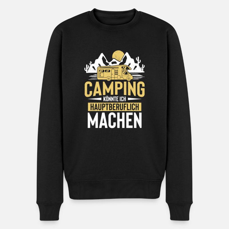 Camping Könnte Ich Hauptberuflich Machen Wohnwagen - Männer Premium Bio Pullover - Schwarz