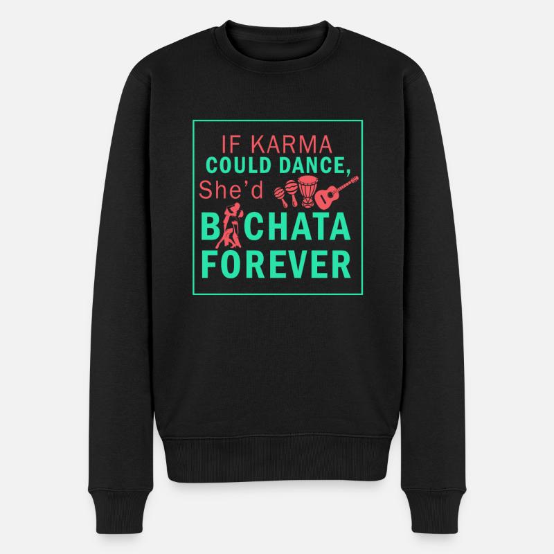 Bachata, bachata baile, anniversaire de bachata - Pull Premium bio Homme - noir