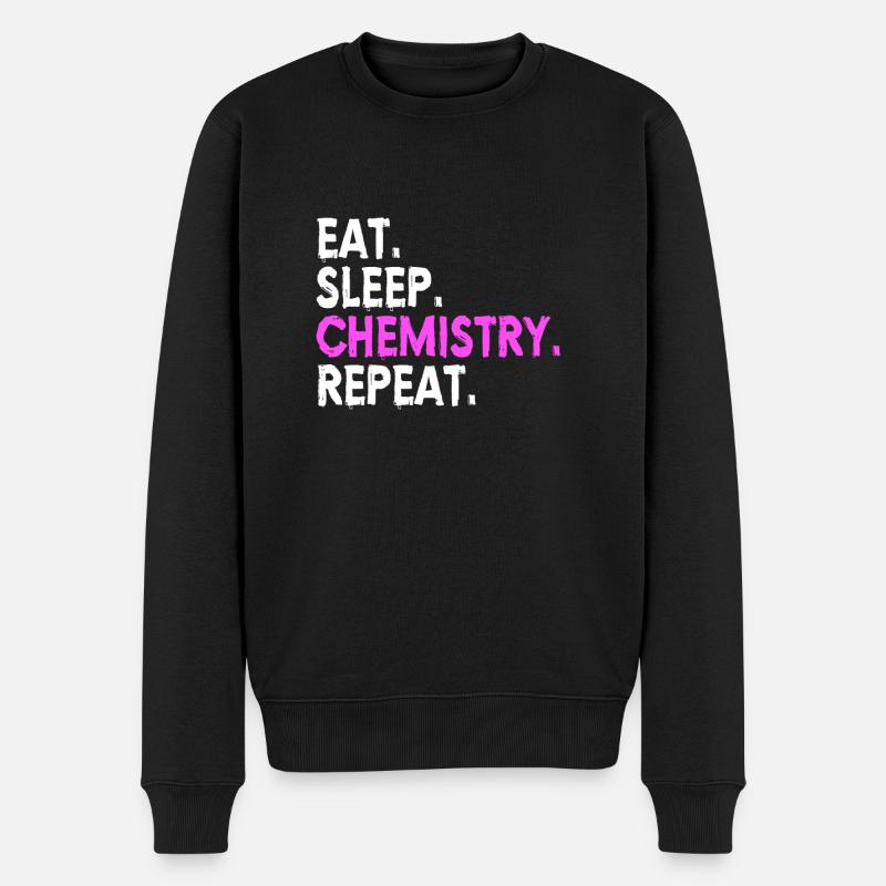 CHEMISTRY : Eat,Sleep,Chemistry,Repeat - Männer Premium Bio Pullover - Schwarz