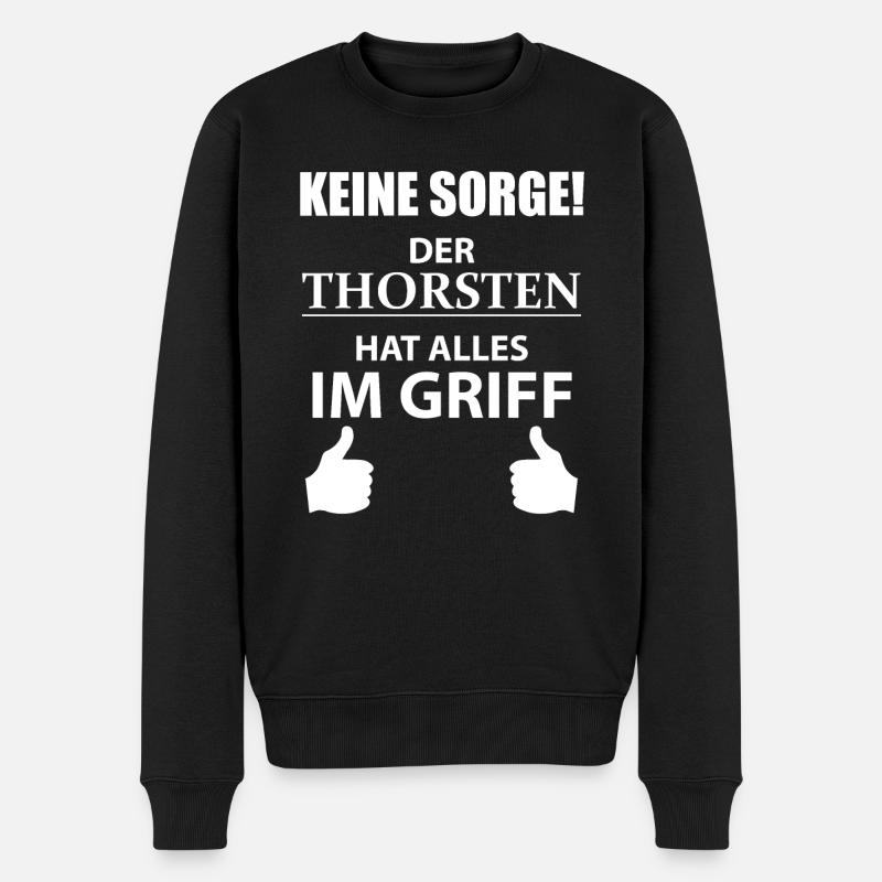 Thorsten Vorname Geschenk Cooler Spruch Namenstag - Männer Premium Bio Pullover - Schwarz