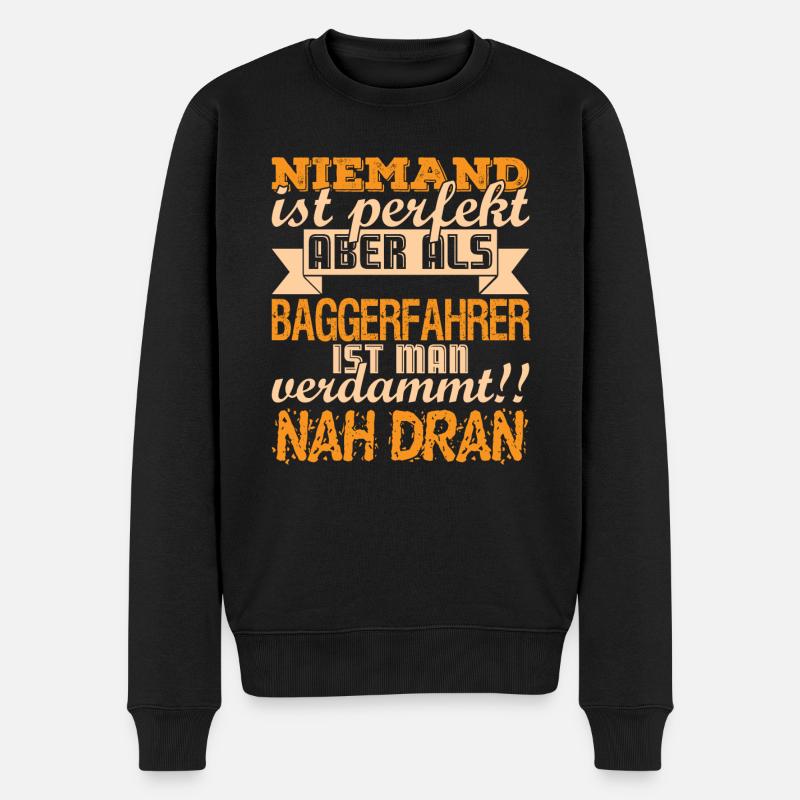 Lustiger Baggerfahrer Bagger Vater Spruch - Männer Premium Bio Pullover - Schwarz