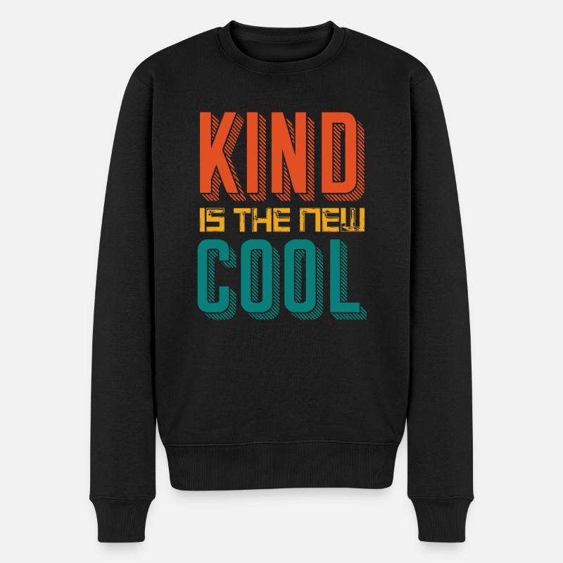 Kind is the new cool - Männer Premium Bio Pullover - Schwarz