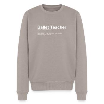 Professeur de ballet Instructeur de danse Ballerine - Pull Premium bio Homme - taupe - Devant - Nico (187cm)