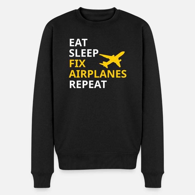 Eat Sleep Fix Airplanes Repeat Flugzeug Bauer - Männer Premium Bio Pullover - Schwarz
