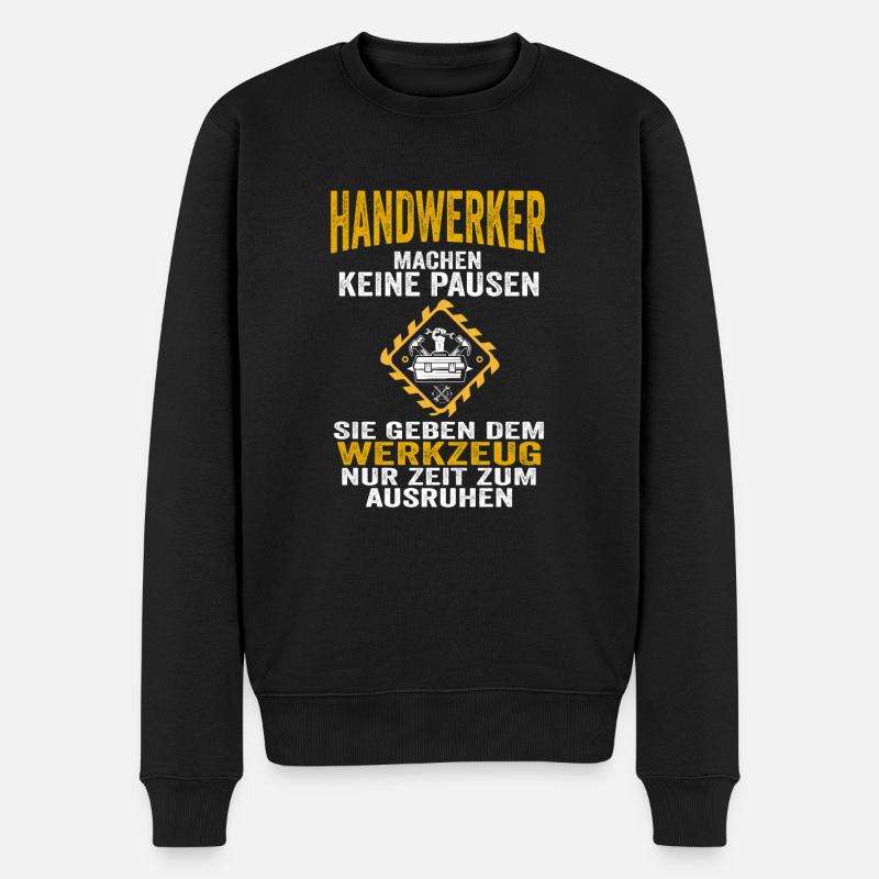 Handwerker Baustelle Werkstatt Bauarbeiter Geschen - Männer Premium Bio Pullover - Schwarz