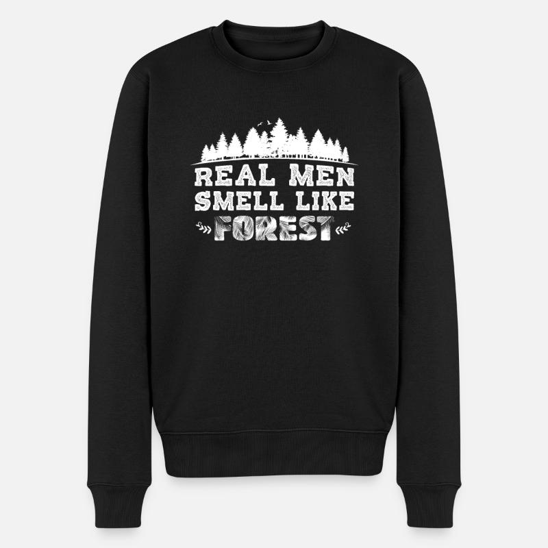 Echte Männer Riechen Nach Wald - Förster Camper - Männer Premium Bio Pullover - Schwarz