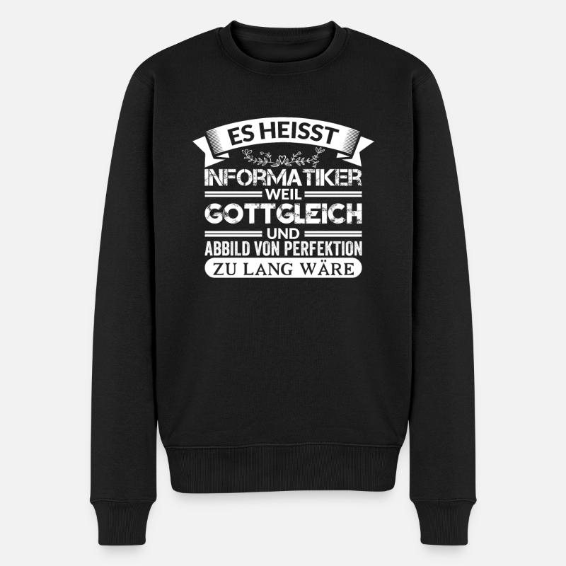 Informatiker Informatik Geschenk - Männer Premium Bio Pullover - Schwarz