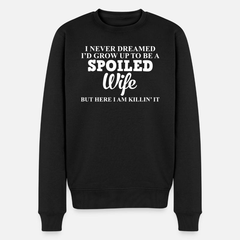 Verwöhnte Frau - Männer Premium Bio Pullover - Schwarz