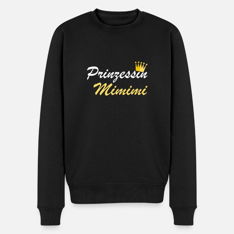 Prinzessin Mimimi Statement Queen Humor Geschenk - Männer Premium Bio Pullover - Schwarz