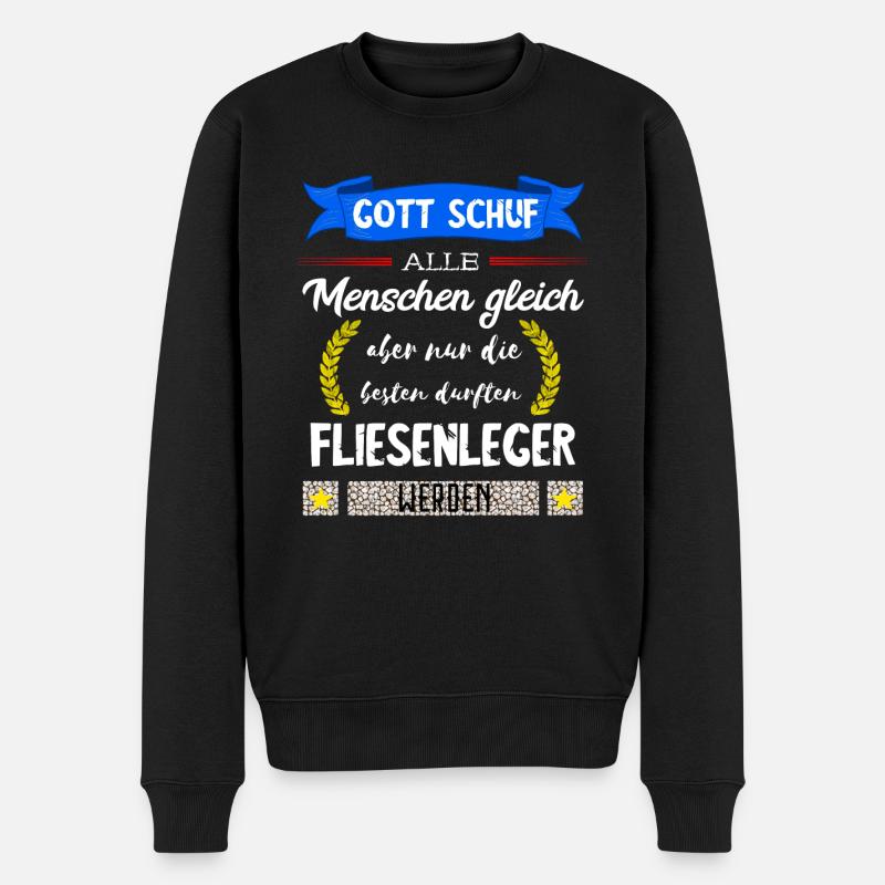 Fliesenleger Fliesen Legen Bodenleger Geschenke - Männer Premium Bio Pullover - Schwarz