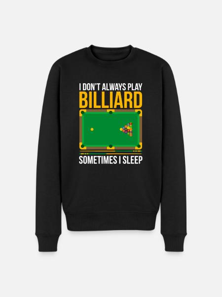 Funny billiards saying design - Men's Premium Organic Jumper - black