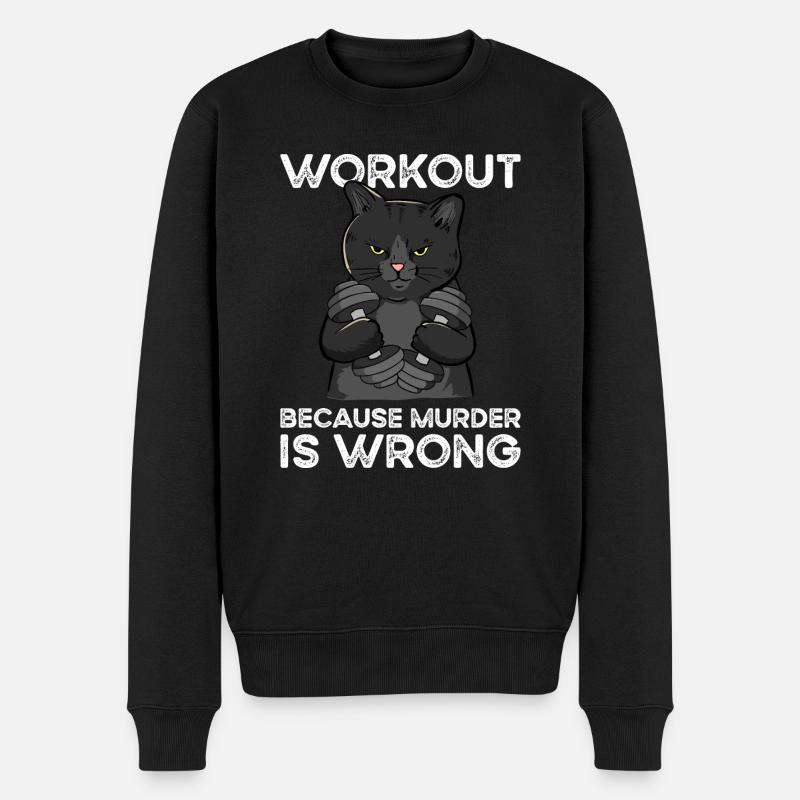 Workout Because Murder Is Wrong Cat - Men's Premium Organic Jumper - black