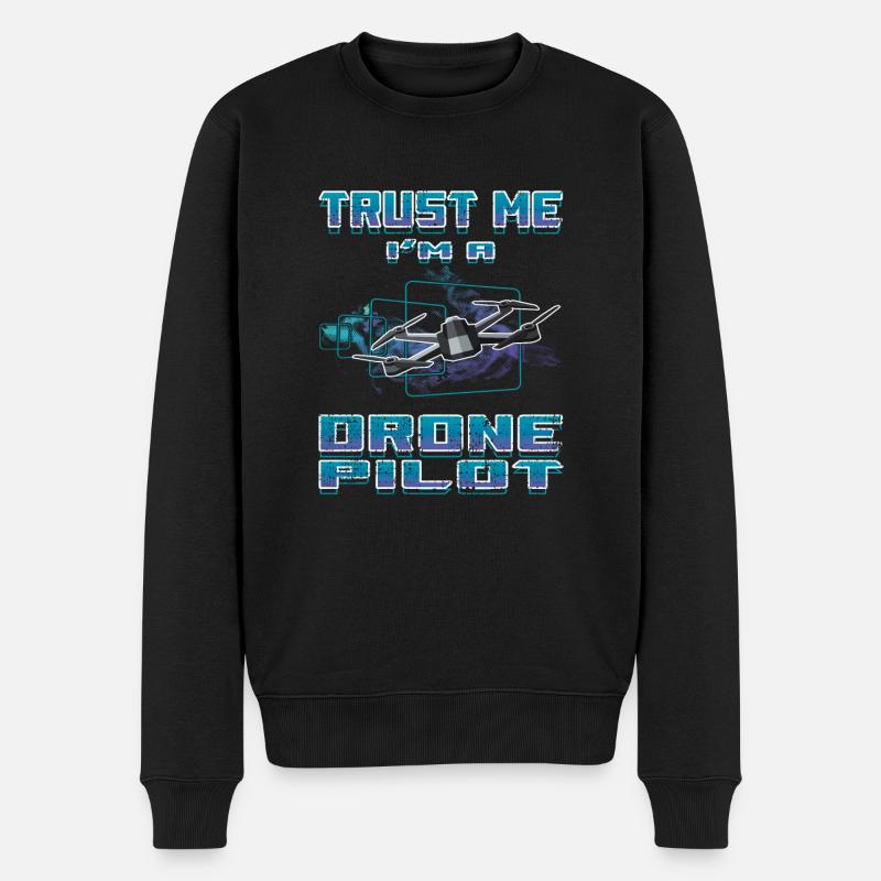 Trust Me I’m A Drone Pilot Drone Drone cadeau - Pull Premium bio Homme - noir