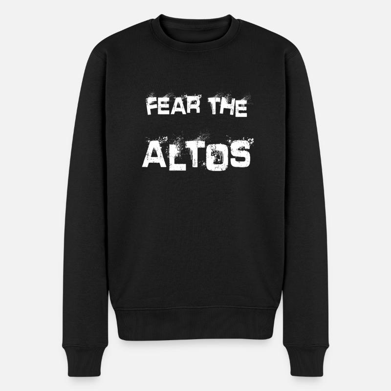 Fear The Altos Choir Singer Chor Music Chorus - Männer Premium Bio Pullover - Schwarz