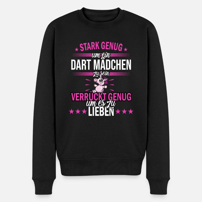 Dart Mädchen | Darts Dartspieler Damen Spruch - Männer Premium Bio Pullover - Schwarz