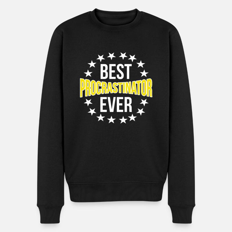 Procrastination Procrastination Étudiant procrastinateur - Pull Premium bio Homme - noir