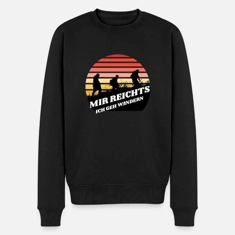 Mir Reichts ich geh wandern Wanderin - Männer Premium Bio Pullover - Schwarz