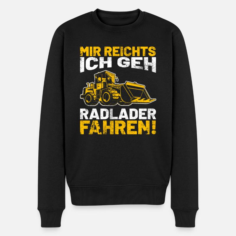 Mir reichts ich geh Radlader fahren - Männer Premium Bio Pullover - Schwarz