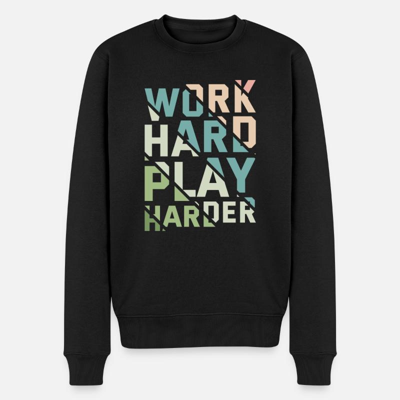 WORK HARD PLAY HARDER - Männer Premium Bio Pullover - Schwarz