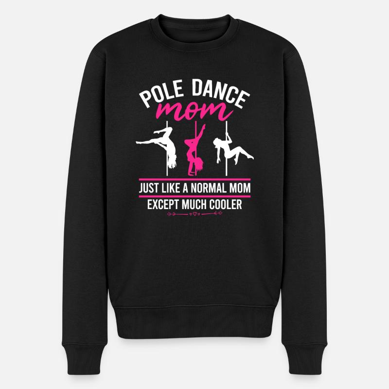 Pole Dance Mom Dancer Mother's Day Pole Fitness - Männer Premium Bio Pullover - Schwarz