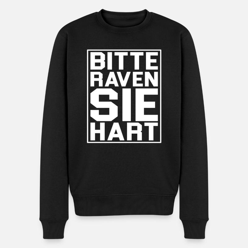 Rave Raver EDM Festival Spruch Lustig Techno Musik - Männer Premium Bio Pullover - Schwarz