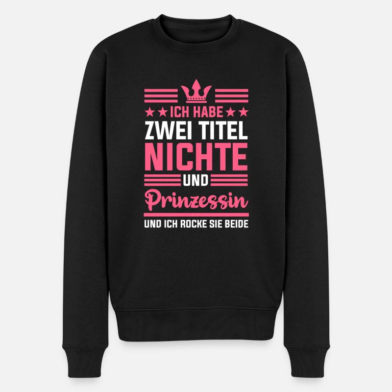 Nichte Prinzessin Geschenk - Männer Premium Bio Pullover - Schwarz