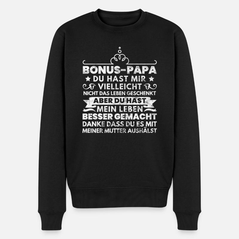 Bonus Papa Bonuspapa Stiefpapa Spruch Geschenk - Männer Premium Bio Pullover - Schwarz