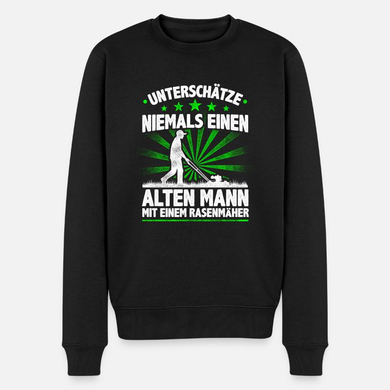 Gärtner Unterschätze Niemals Einen Alten Mann Mit - Männer Premium Bio Pullover - Schwarz
