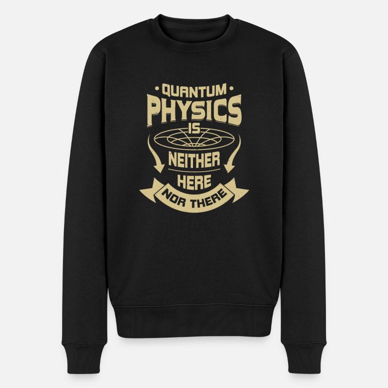 Quantum Physics Physics Physicists Gift - Men's Premium Organic Jumper - black
