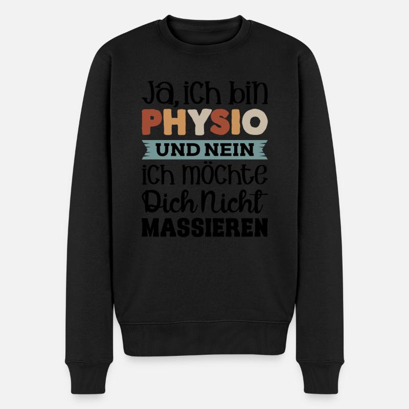 Physiotherapeuten Physiotherapeut Physios Physioth - Männer Premium Bio Pullover - Schwarz
