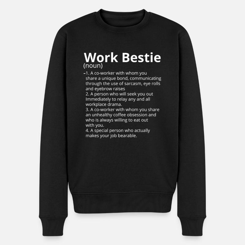 Work Bestie Definition Description - Männer Premium Bio Pullover - Schwarz