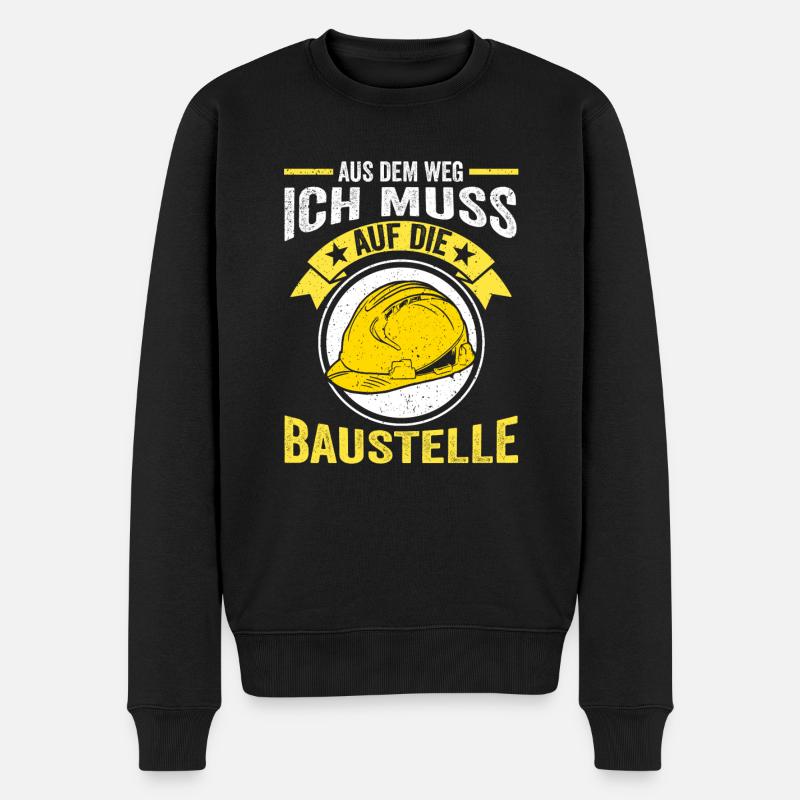Aus dem Weg ich muss auf die Baustelle - Männer Premium Bio Pullover - Schwarz