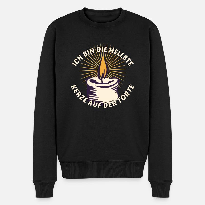 Hellste Kerze Auf Der Torte - Sprüche Deutsch - Männer Premium Bio Pullover - Schwarz