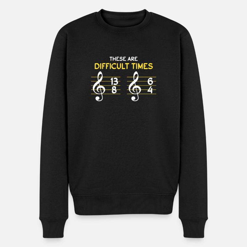 These Are Difficult Times Musik Noten Musiknote - Männer Premium Bio Pullover - Schwarz