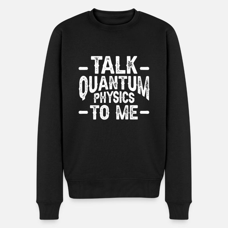 Physique quantique Physiciens scientifiques - Pull Premium bio Homme - noir