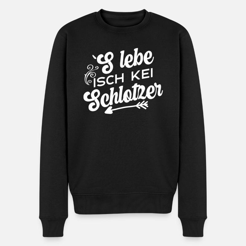 S`leben isch kein Schlotzer - Männer Premium Bio Pullover - Schwarz