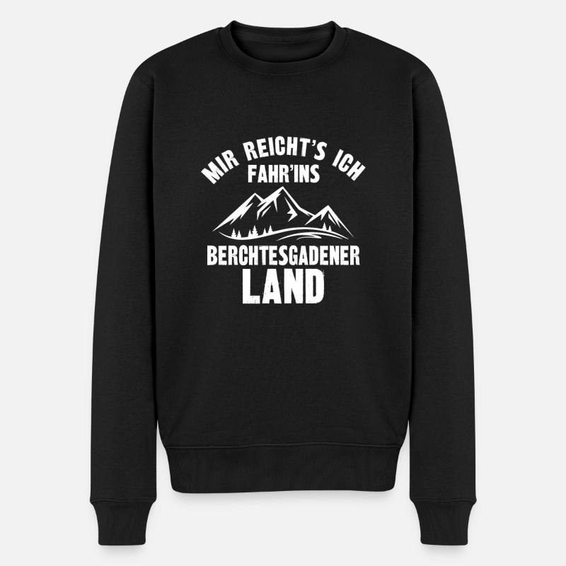 mir Reicht s Ich Fahr ins berchtesgadener land - Männer Premium Bio Pullover - Schwarz