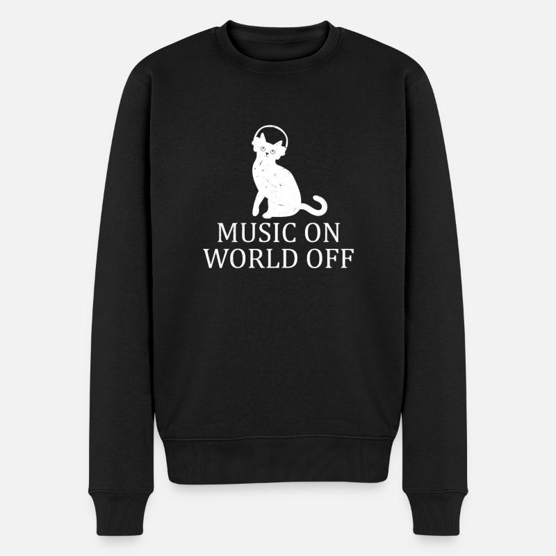 Music On World Off Cute Cat Music Lover Cat - Männer Premium Bio Pullover - Schwarz
