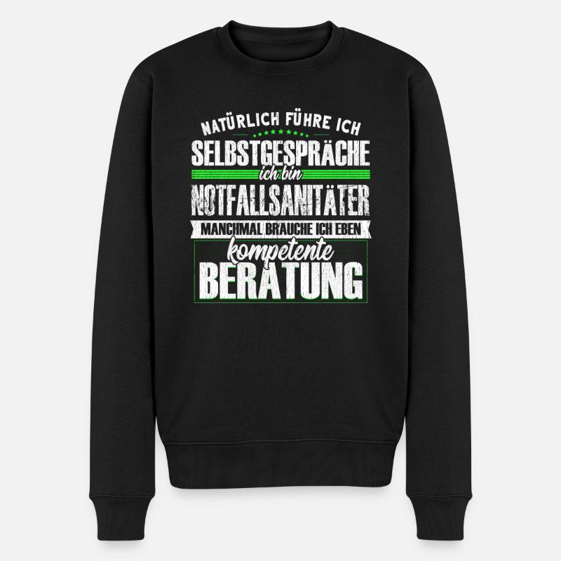 Notfallsanitäter Selbstgespräche - Männer Premium Bio Pullover - Schwarz
