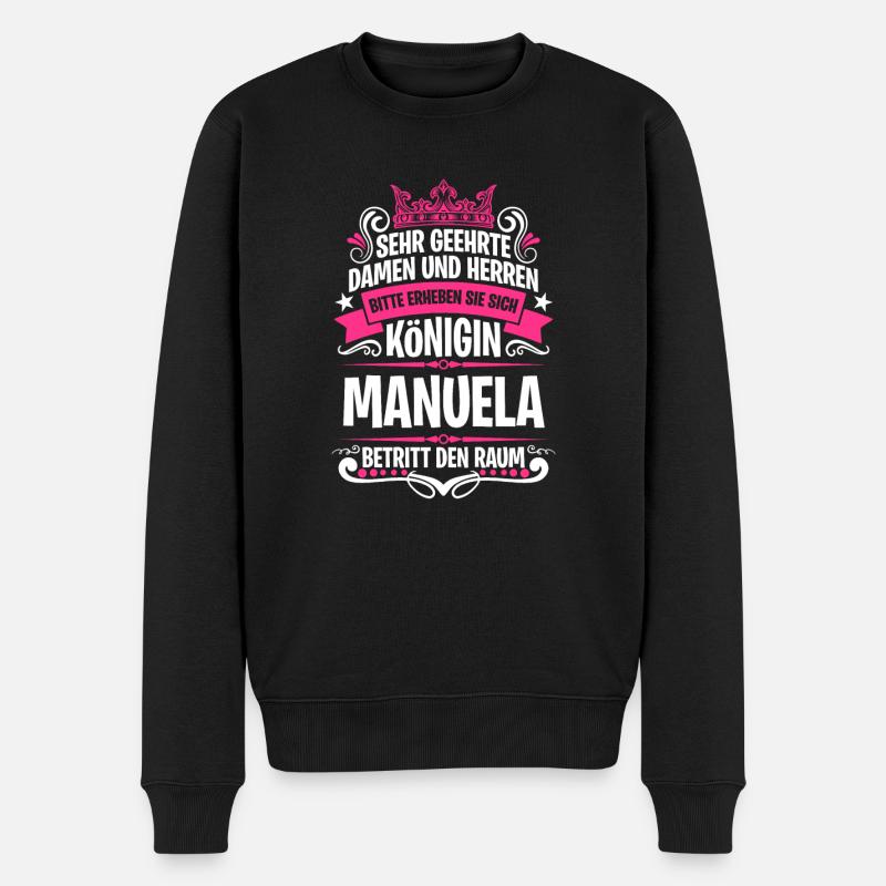 Manuela Namensshirt mit lustigem Königin Spruch - Männer Premium Bio Pullover - Schwarz