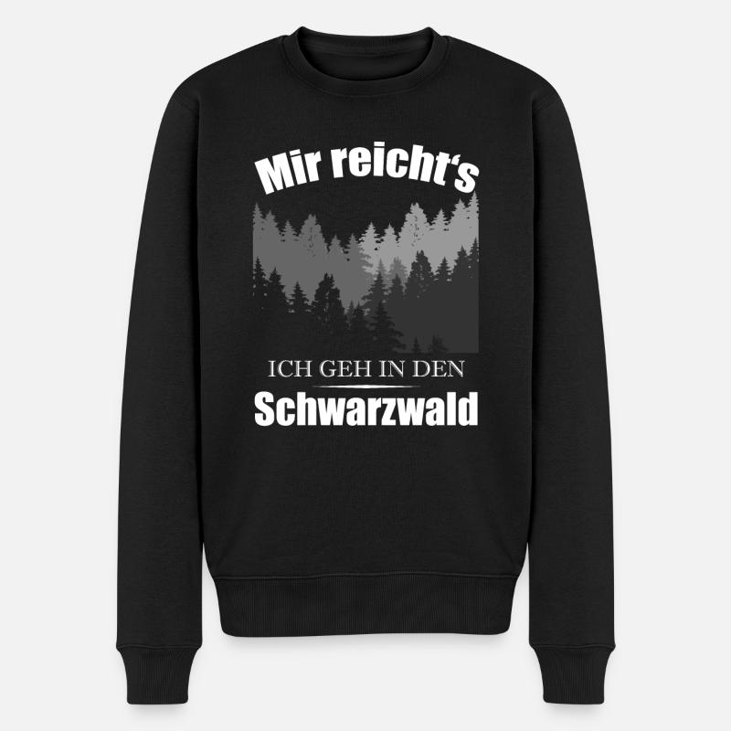Schwarzwald Wald Schwarzwälder Spruch Geschenk - Männer Premium Bio Pullover - Schwarz