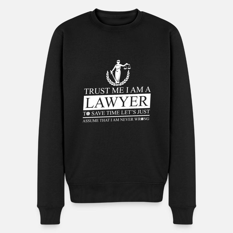 Croyez-moi, je suis un avocat Avocats Dictons - Pull Premium bio Homme - noir