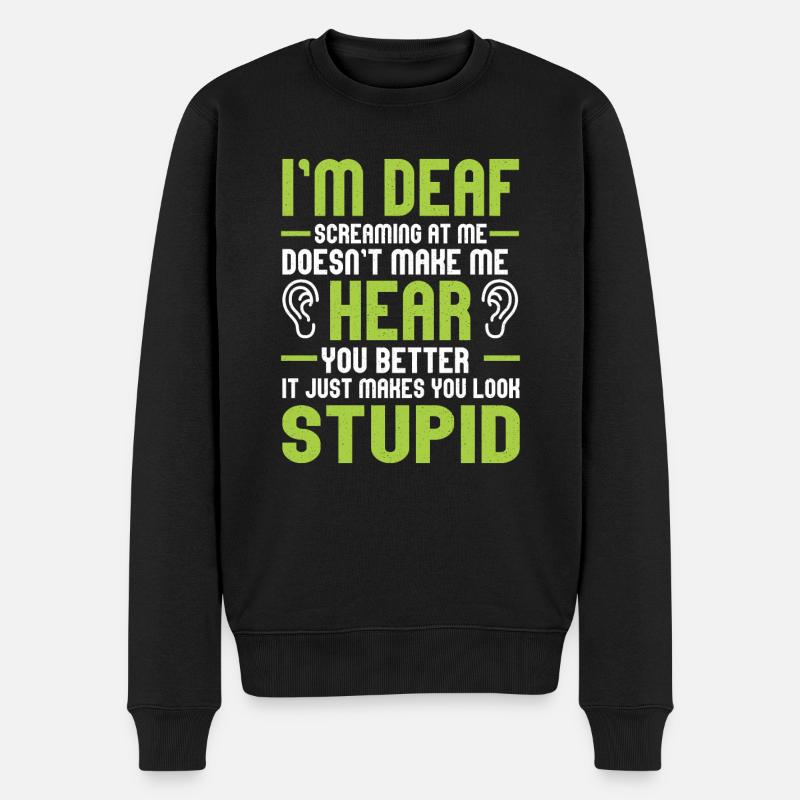 Taubstumm Gehörslos Gebärdensprache Taub Hören - Männer Premium Bio Pullover - Schwarz