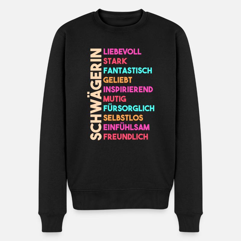 Schwägerin - Männer Premium Bio Pullover - Schwarz